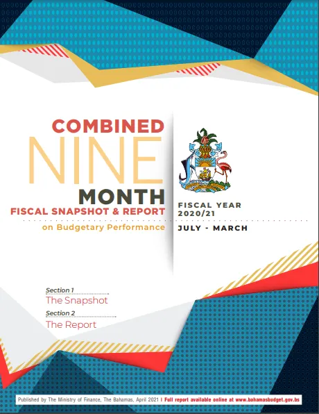 Combined 9-Month Fiscal Snapshot and Budget Performance Report 2020 -2021