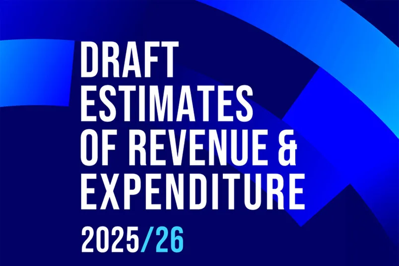 National Budget - Draft Estimate of Revenue & Expenditure 2025-2026 National Budget - Draft Estimate of Revenue & Expenditure 2025-2026