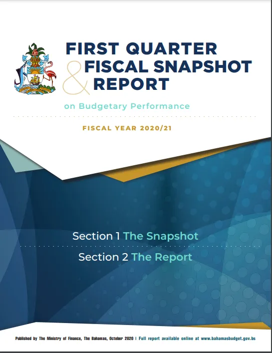 First Quarter Fiscal Snapshot & Report on Budgetary Performance 2020 - 2021
